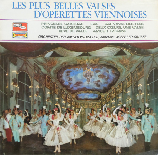 Josef Leo Gruber , Wiener Volksopernorchester - Les Plus Belles Valses D'Operettes Viennoises | Disques Vogue (CMDINT 9648) - main