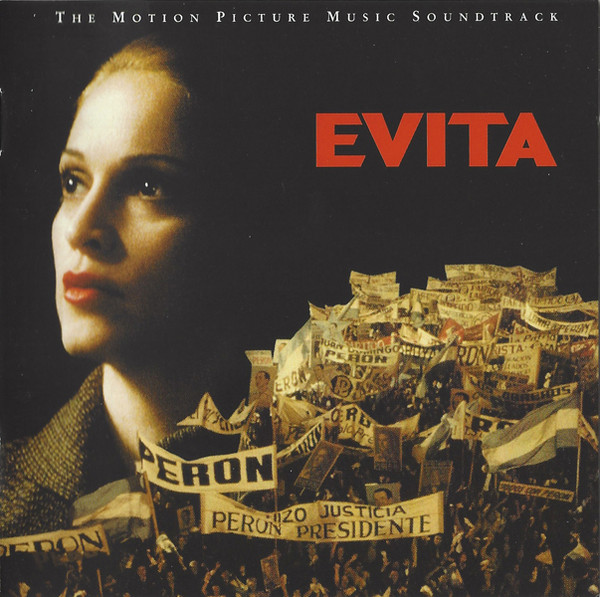 Andrew Lloyd Webber And Tim Rice - Evita (The Motion Picture Music Soundtrack) | Warner Bros. Records (9362-46346-2) - 2 Andrew Lloyd Webber And Tim Rice - Evita (The Motion Picture Music Soundtrack) | Warner Bros. Records (9362-46346-2) - 2