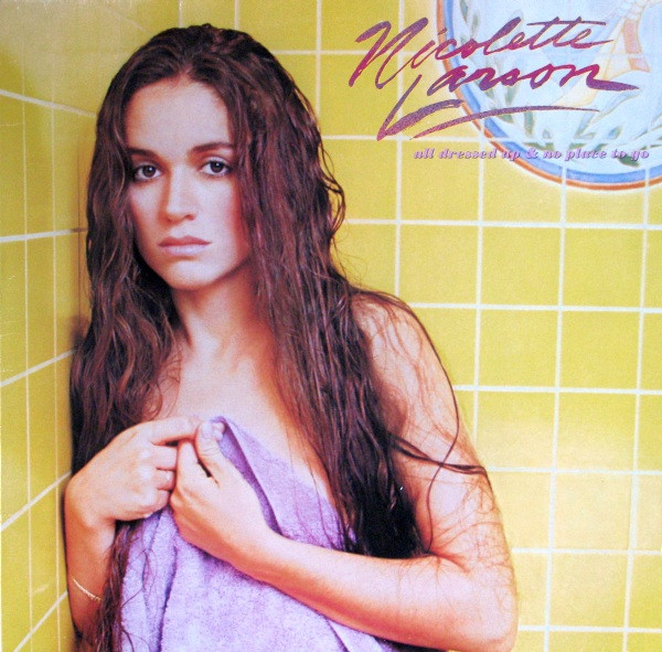 Nicolette Larson - All Dressed Up And No Place To Go | Warner Bros. Records (XBS 3678)