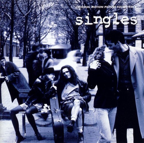 Various - Singles (Original Motion Picture Soundtrack) | Epic Soundtrax (EPC 471438 2)