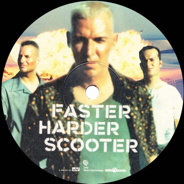 Scooter - Faster Harder Scooter | Loop Dance Constructions (edel0066770CLU) - 3 Scooter - Faster Harder Scooter | Loop Dance Constructions (edel0066770CLU) - 3