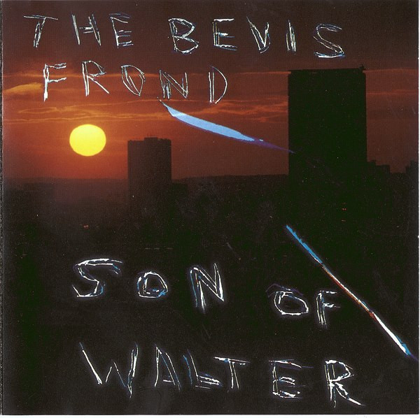The Bevis Frond - Son Of Walter | Woronzow (WOO 28CD) - main