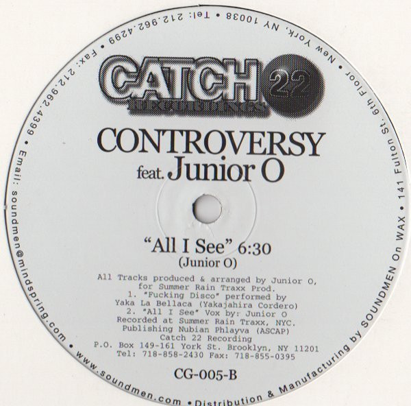 Controversy Feat Junior O - Fucking Disco | Catch 22 Recordings (CG-005) - 2