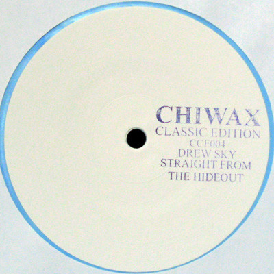 Drew Sky - Straight From The Hideout | Chiwax Classic Edition (CCE004)