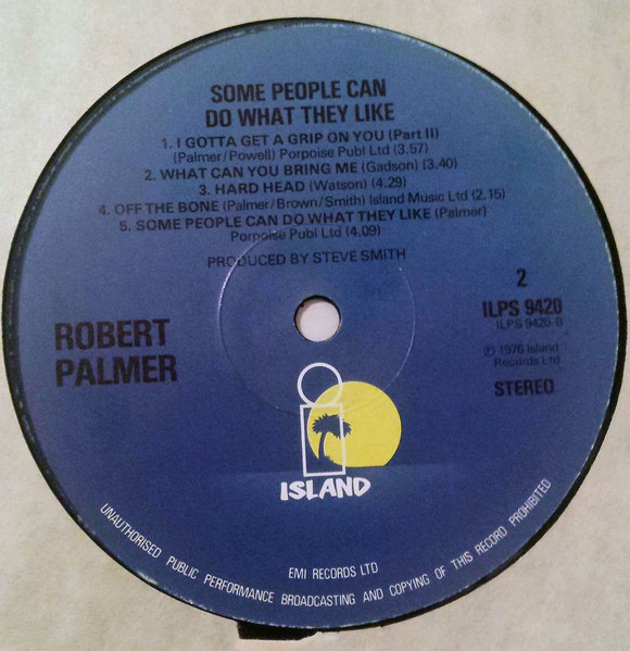 Robert Palmer - Some People Can Do What They Like | Island Records (ILPS 9420) - 4 Robert Palmer - Some People Can Do What They Like | Island Records (ILPS 9420) - 4