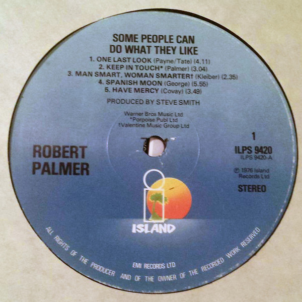 Robert Palmer - Some People Can Do What They Like | Island Records (ILPS 9420) - 3 Robert Palmer - Some People Can Do What They Like | Island Records (ILPS 9420) - 3