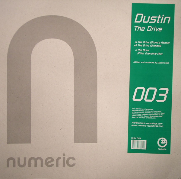 Dustin - The Drive | Numeric Recordings (NUM 003)