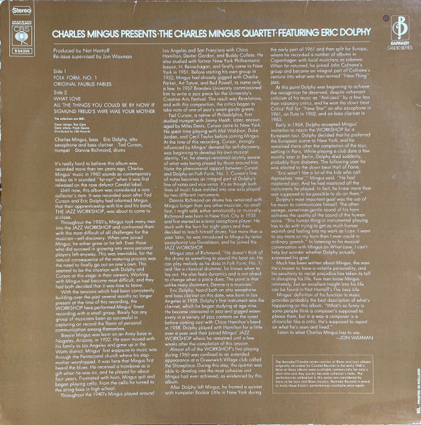 Charles Mingus Presents The Charles Mingus Quartet Featuring Eric Dolphy - Charles Mingus Presents The Charles Mingus Quartet Featuring Eric Dolphy | CBS (S 64358) - 2