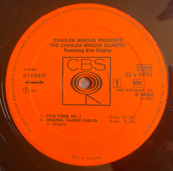 Charles Mingus Presents The Charles Mingus Quartet Featuring Eric Dolphy - Charles Mingus Presents The Charles Mingus Quartet Featuring Eric Dolphy | CBS (S 64358) - 3
