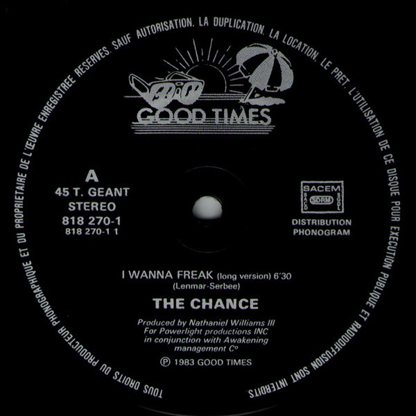 The Chance - I Wanna Freak | Good Times (818 270-1) - 3