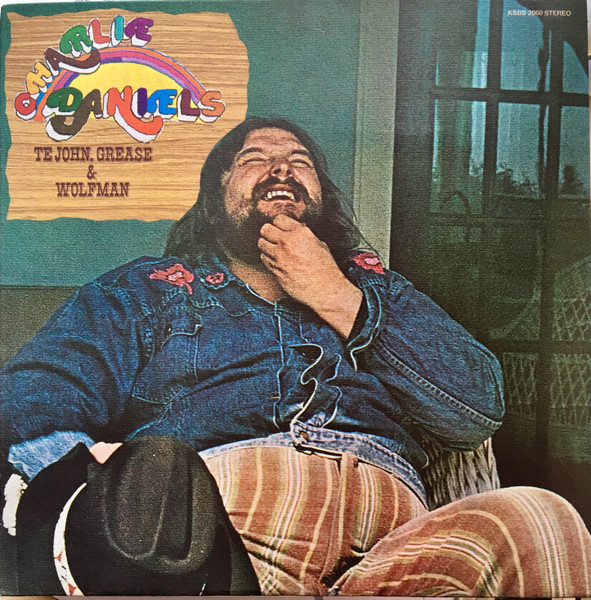 Charlie Daniels - Te John, Grease & Wolfman | Kama Sutra (KSBS 2060) - main Charlie Daniels - Te John, Grease & Wolfman | Kama Sutra (KSBS 2060) - main