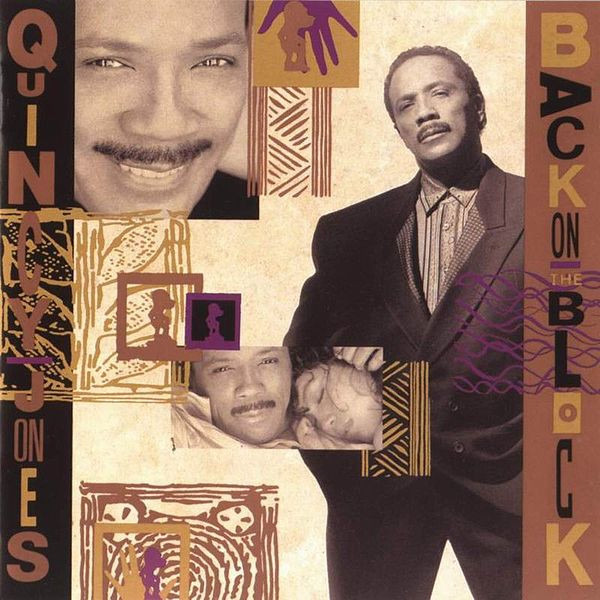 Quincy Jones - Back On The Block | Qwest Records (9 26020-1) Quincy Jones - Back On The Block | Qwest Records (9 26020-1)