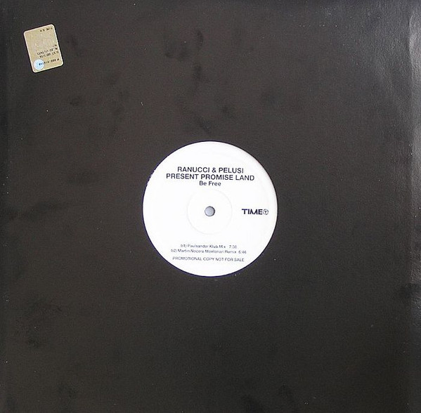 Ranucci & Pelusi Present Promiseland - Be Free | TIME (TIME 504) - 2 Ranucci & Pelusi Present Promiseland - Be Free | TIME (TIME 504) - 2