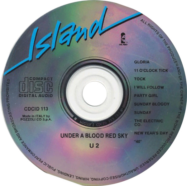 U2 - Live / Under A Blood Red Sky | Island Records (CDCID 113) - 2 U2 - Live / Under A Blood Red Sky | Island Records (CDCID 113) - 2