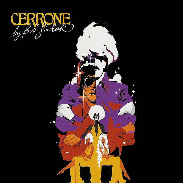 Cerrone By Bob Sinclar - Cerrone By Bob Sinclar | Sound Of Barclay (549-859-2)