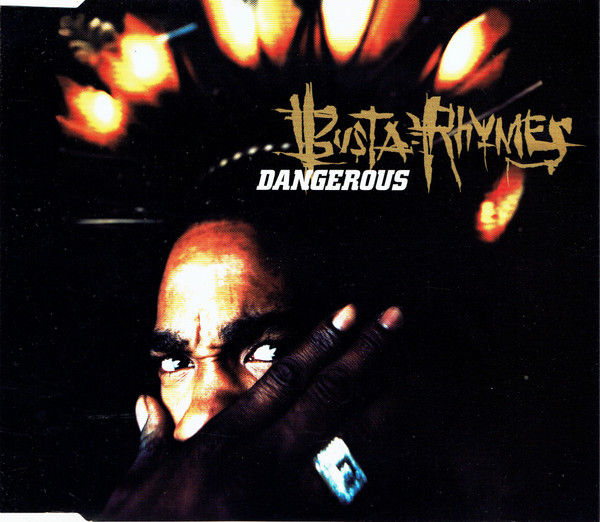 Busta Rhymes - Dangerous | Elektra (7559-63877-2) - main