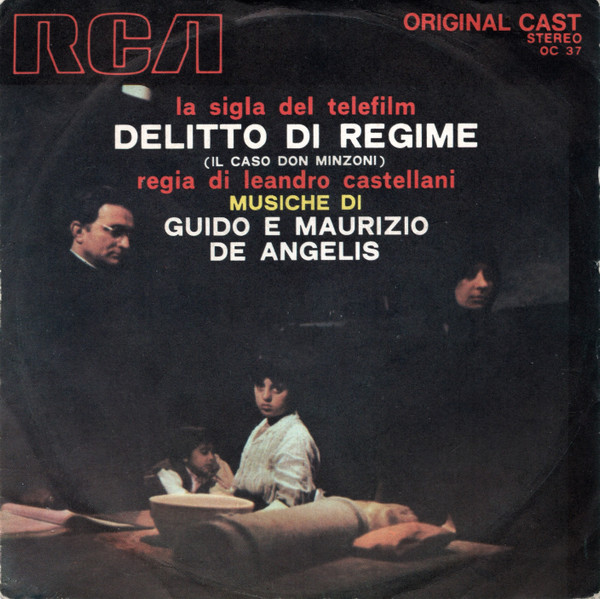Guido And Maurizio De Angelis - Delitto Di Regime | RCA Original Cast (OC 37) - main