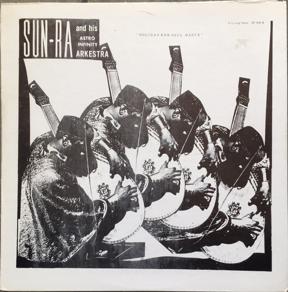 The Sun Ra Arkestra - Holiday For Soul Dance | Saturn Research (ESR-508) - main The Sun Ra Arkestra - Holiday For Soul Dance | Saturn Research (ESR-508) - main