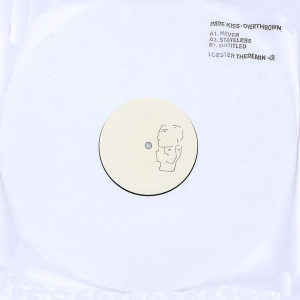 Imre Kiss - Overthrown | Lobster Theremin (LTWHT008)