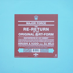 Major Force - The Re-Return Of The Original Art-Form | Mo Wax (MWR 124) - main