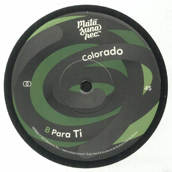 Colorado - Colorado / Para Ti | Matasuna Rec. (MSR034) - 2 Colorado - Colorado / Para Ti | Matasuna Rec. (MSR034) - 2