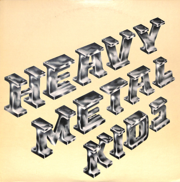 Heavy Metal Kids - Heavy Metal Kids | Atlantic (P-8482A) - main Heavy Metal Kids - Heavy Metal Kids | Atlantic (P-8482A) - main