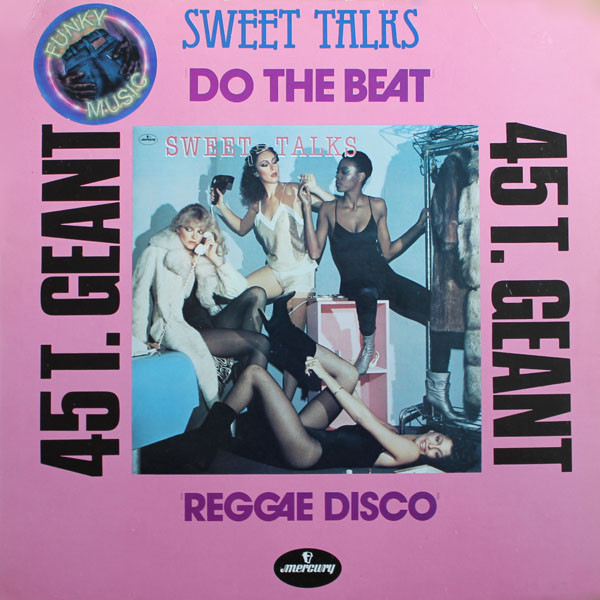 Super Sweet Talks - Do The Beat / Reggae Disco | Mercury (9198 202) - main