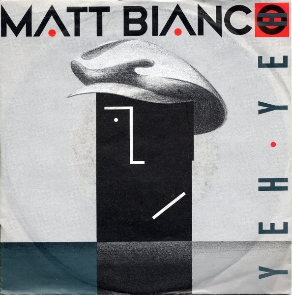 Matt Bianco - Yeh Yeh | WEA (248 943-7)