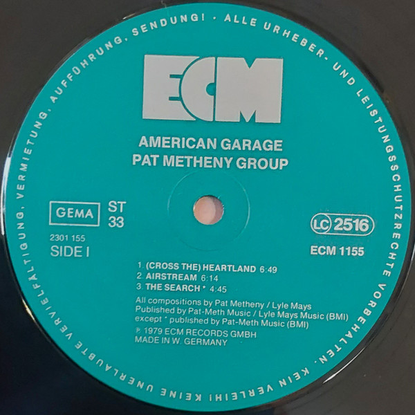 Pat Metheny Group - American Garage | ECM Records (ECM 1155)