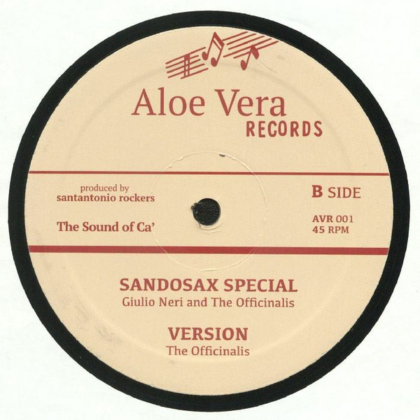 Tenor Youthman , Dougie Conscious , Giulio Neri , The Officinalis - Time / Sandosax Special | Aloevera Records (AVR 001) - 2 Tenor Youthman , Dougie Conscious , Giulio Neri , The Officinalis - Time / Sandosax Special | Aloevera Records (AVR 001) - 2