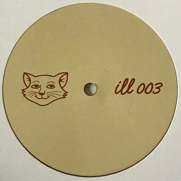 Ill Behaviour - ILL 003 | Ill Behaviour (ILL 003) - main