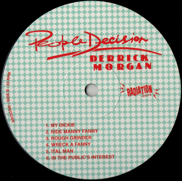 Derrick Morgan - People Decision | Radiation Roots (RR00306) - 4 Derrick Morgan - People Decision | Radiation Roots (RR00306) - 4