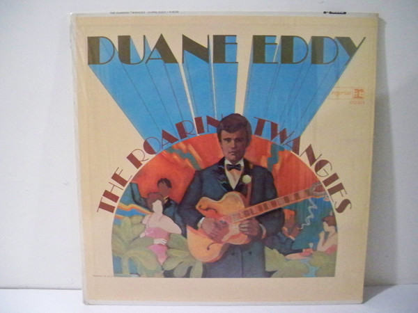Duane Eddy - The Roaring Twangies | Reprise Records (R 6240) - main