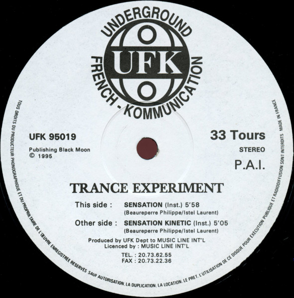 Trance Experiment - Sensation | Underground French-Kommunication (UFK 95019)