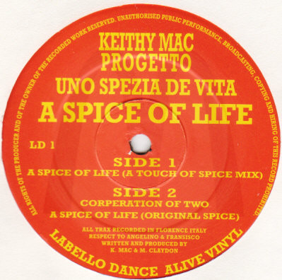 Keith Mac - A Spice Of Life (Uno Spezia De Vita) | Labello Dance (LD 1) - 2 Keith Mac - A Spice Of Life (Uno Spezia De Vita) | Labello Dance (LD 1) - 2