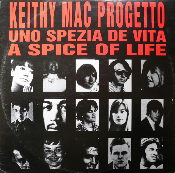 Keith Mac - A Spice Of Life (Uno Spezia De Vita) | Labello Dance (LD 1) - main Keith Mac - A Spice Of Life (Uno Spezia De Vita) | Labello Dance (LD 1) - main