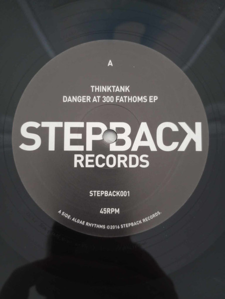 Thinktank - Danger At 300 Fathoms EP | Stepback Records (STEPBACK001) - main Thinktank - Danger At 300 Fathoms EP | Stepback Records (STEPBACK001) - main
