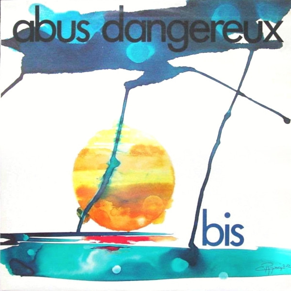 Abus Dangereux - Bis | Elanore Productions (EL 31482) - main Abus Dangereux - Bis | Elanore Productions (EL 31482) - main