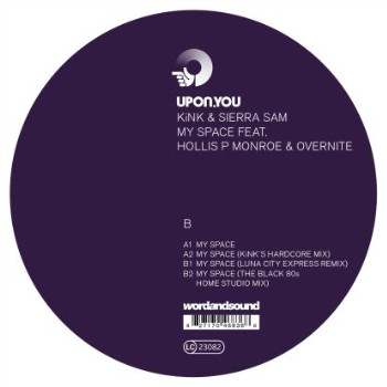 KiNK & Sierra Sam Feat. Hollis P. Monroe & Overnite - My Space | Upon.You (UY070) - main KiNK & Sierra Sam Feat. Hollis P. Monroe & Overnite - My Space | Upon.You (UY070) - main