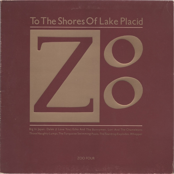 Various - To The Shores Of Lake Placid | Zoo Records (ZOO 4)