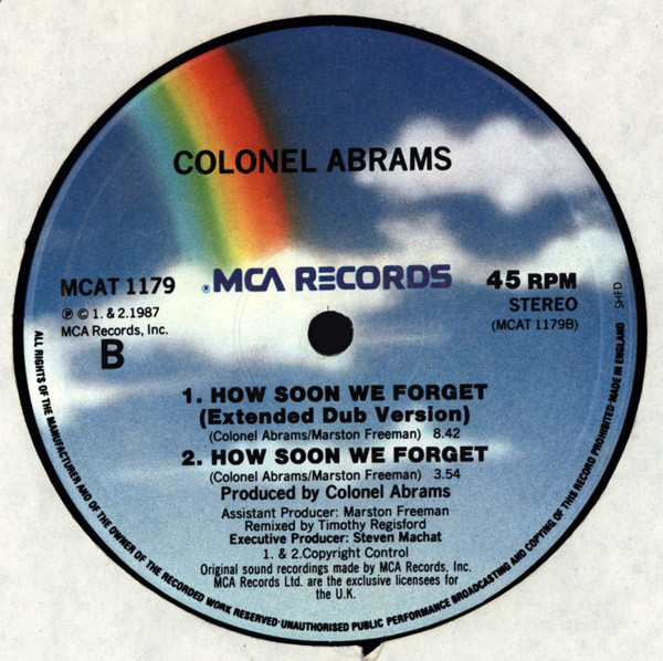 Colonel Abrams - How Soon We Forget | MCA Records (MCAT 1179) - 3 Colonel Abrams - How Soon We Forget | MCA Records (MCAT 1179) - 3