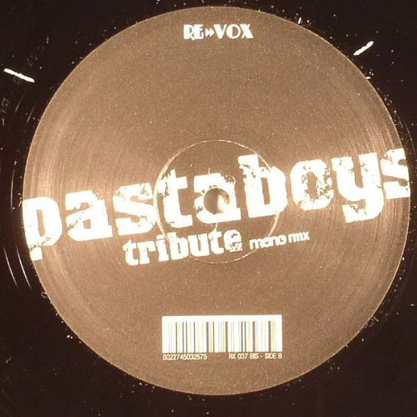 Pastaboys - Tribute | Re»»Vox (RX 037 BIS) - 2