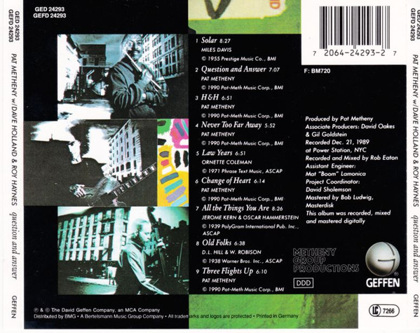 Pat Metheny W/ Dave Holland & Roy Haynes - Question And Answer | Geffen Records (GEFD 24293) - 2