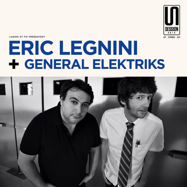 Eric Legnini + General Elektriks - Can't Stay Away / Doo In | Radio France (SUA07)