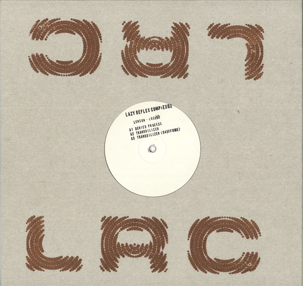 Various - LRC002 | Lazy Reflex Complex (LRC002) - main Various - LRC002 | Lazy Reflex Complex (LRC002) - main
