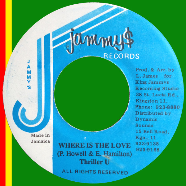 Thriller U - Where Is The Love | Jammy's Records (none) - 2