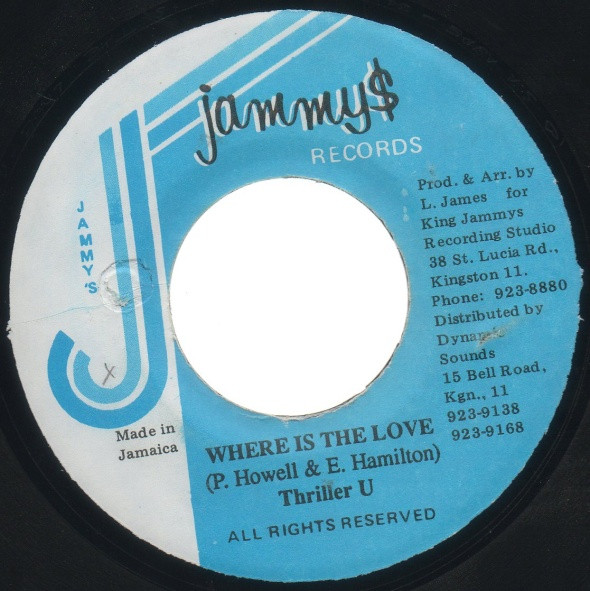 Thriller U - Where Is The Love | Jammy's Records (none) - main