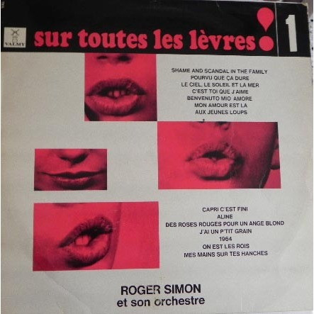Roger Simon Et Son Orchestre - Sur Toutes Les Lèvres ! | Valmy (VAL2) - main