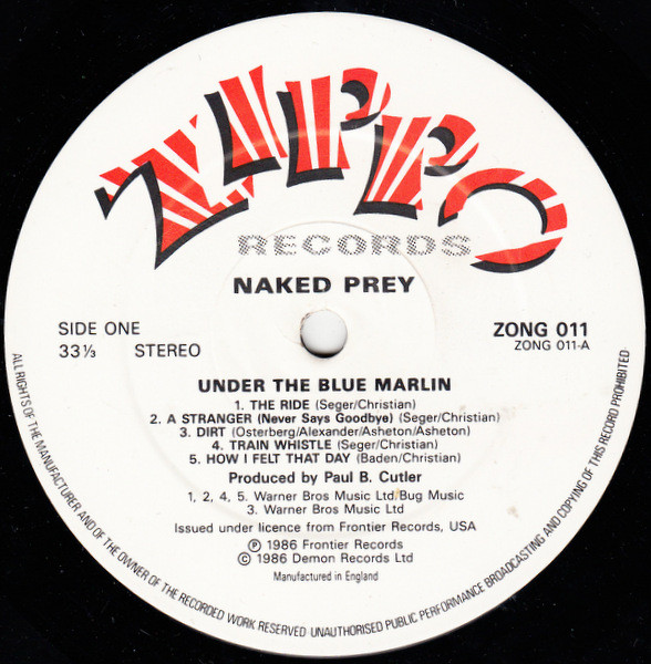 Naked Prey - Under The Blue Marlin | Zippo Records (ZONG 011) - 3 Naked Prey - Under The Blue Marlin | Zippo Records (ZONG 011) - 3