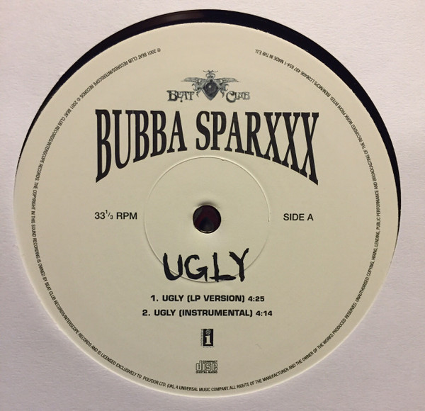 Bubba Sparxxx - Ugly | Interscope Records (497 654-1) - 3 Bubba Sparxxx - Ugly | Interscope Records (497 654-1) - 3
